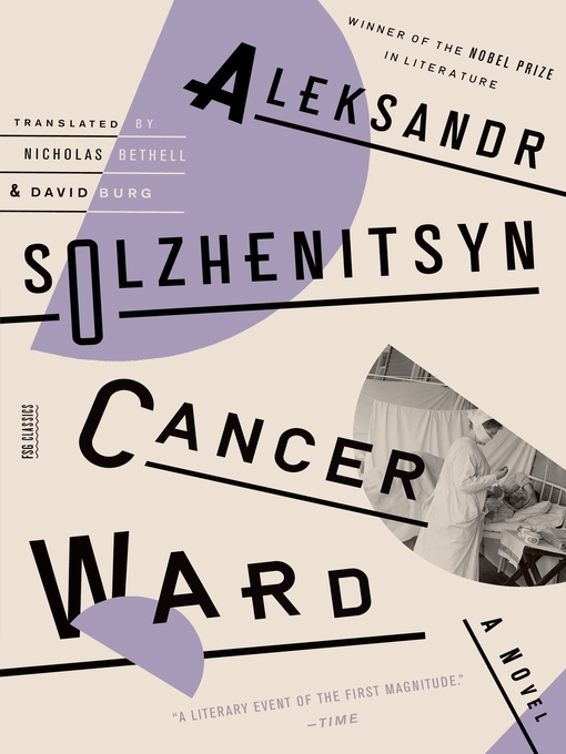 Title details for Cancer Ward by Aleksandr Solzhenitsyn - Wait list